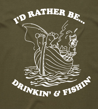 Drinkin' & Fishin' T-Shirt - Army Green